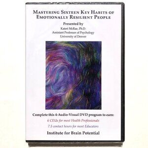 Institute for Brain Potential DVD Mastering Sixteen Key Habits Emotionally Resil